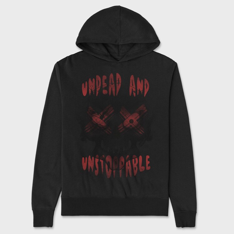 Undead and Unstoppable, Унисекс Мъжко Суичър