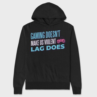 Унисекс Мъжко Суичър, Gaming Doesn't Make Us Violent