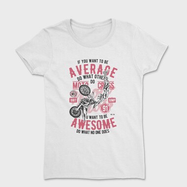 Awesome Motocross, Women's T-Shirt