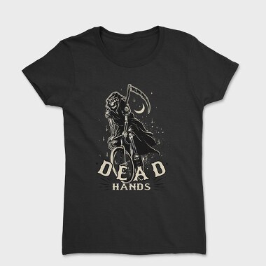 Dead Hands, Women's T-Shirt