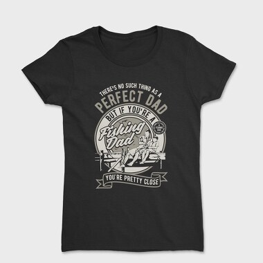 Fishing Dad, Women's T-Shirt