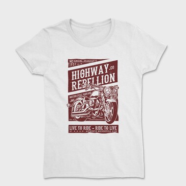 Highway Rebellion, Women's T-Shirt