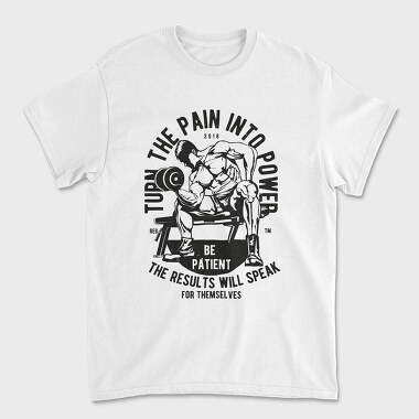 Turn The Pain Into Power, Unisex Men's T-Shirt
