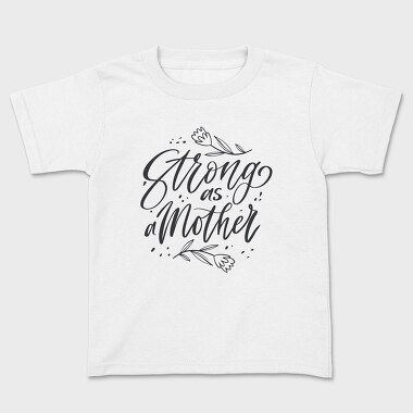 Lettering Mothers, Kids' T-Shirt