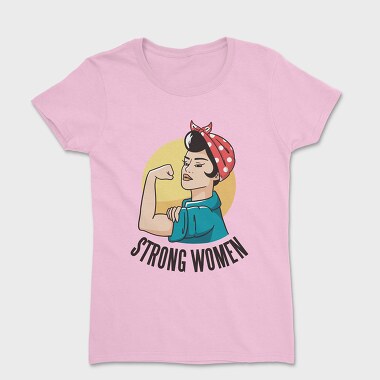 Strong Woman, Women's T-Shirt