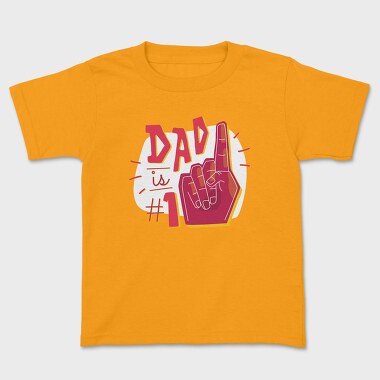 Детска Тениска, Dad Is No 1