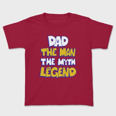 Детска Тениска, Dad The Legend