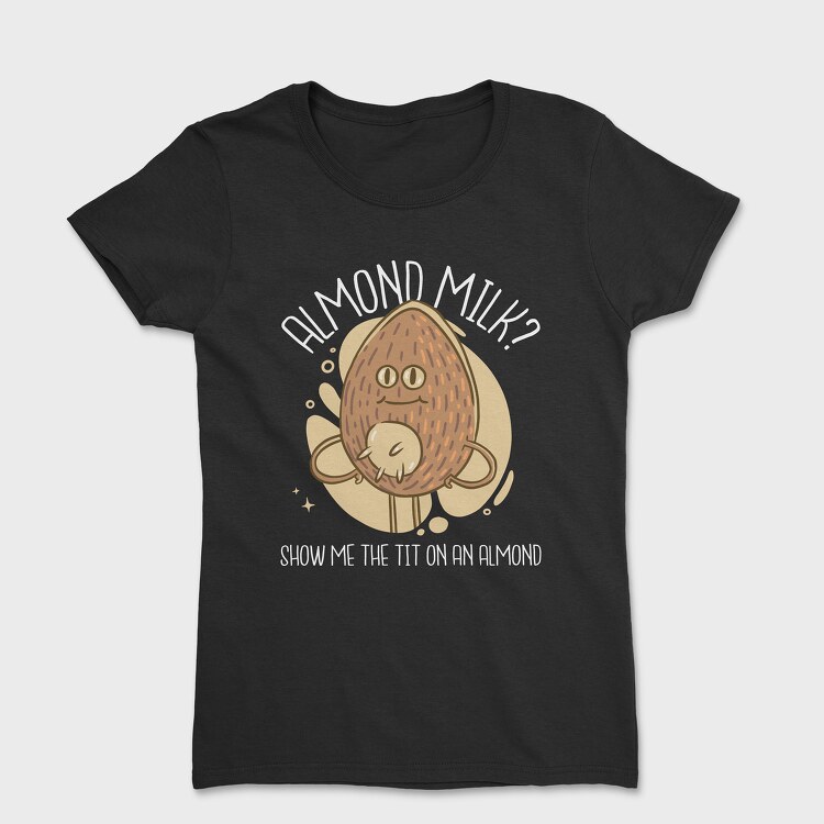 Almond Milk, Women's T-Shirt