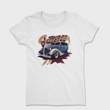 Classic Car Cruisin in, Women's T-Shirt