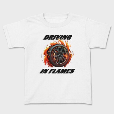 Driving in Flames Rims With Flames Line, Kids' T-Shirt