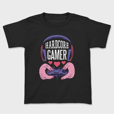 Hardcore Gamer, Kids' T-Shirt