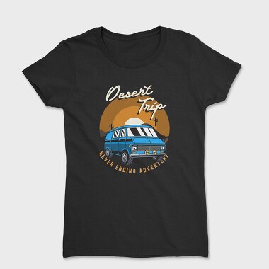 Desert Trip Never Ending Adventure, Women's T-Shirt