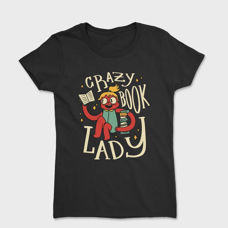 Crazy Book Lady, Women's T-Shirt