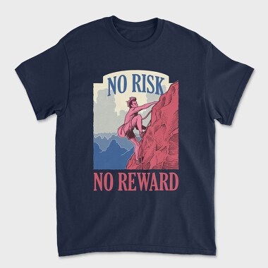 Unisex Men's T-Shirt, No Risk No Reward