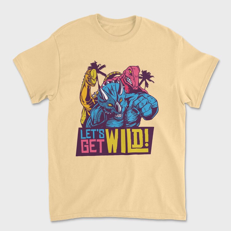 Lets Get Wild, Unisex Men's T-Shirt