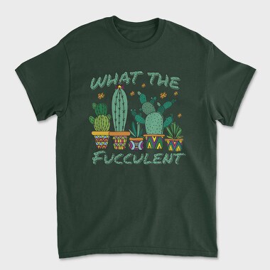Cactus What the Fucculent, Unisex Men's T-Shirt