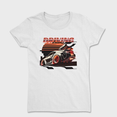 Supercar Racing Car Driving Dreams, Women's T-Shirt