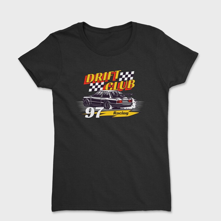 Drift Club 97 Bmw, Women's T-Shirt