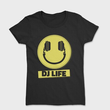 DJ Life, Women's T-Shirt
