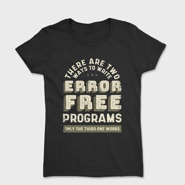 Programmer Error, Women's T-Shirt