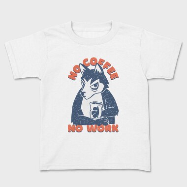 Husky No Coffee No Work, Kids' T-Shirt