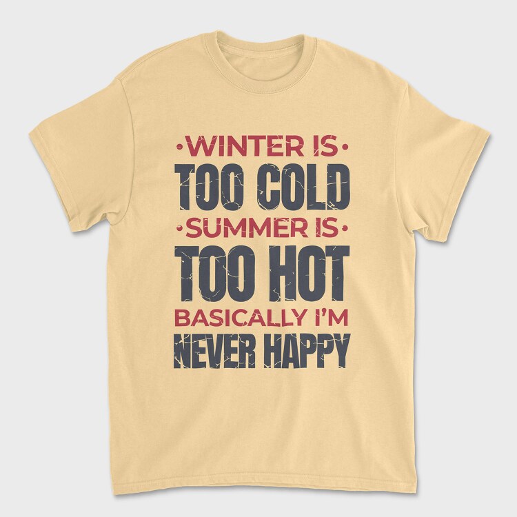 Seasons Quote, Unisex Men's T-Shirt