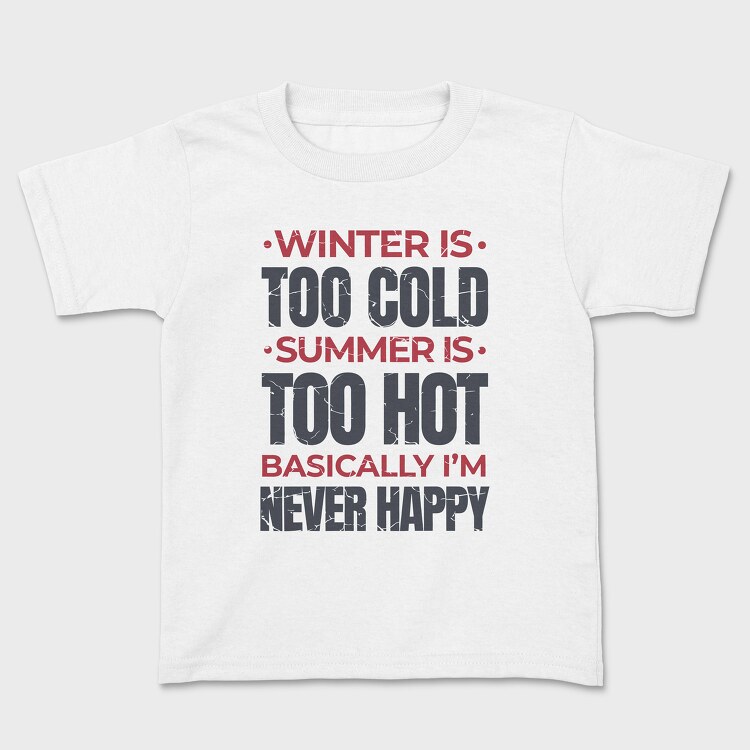 Seasons Quote, Kids' T-Shirt