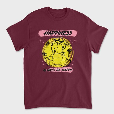 Always Be Happy Teddy Bear, Unisex Men's T-Shirt