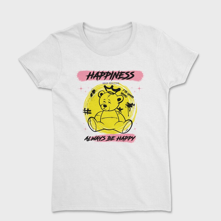 Always Be Happy Teddy Bear, Дамска Тениска