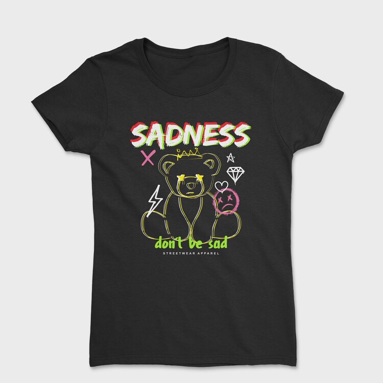 Dont Be Sad Bear, Дамска Тениска