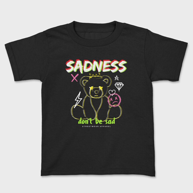 Dont Be Sad Bear, Детска Тениска