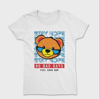 No Bad Day Bear, Women's T-Shirt