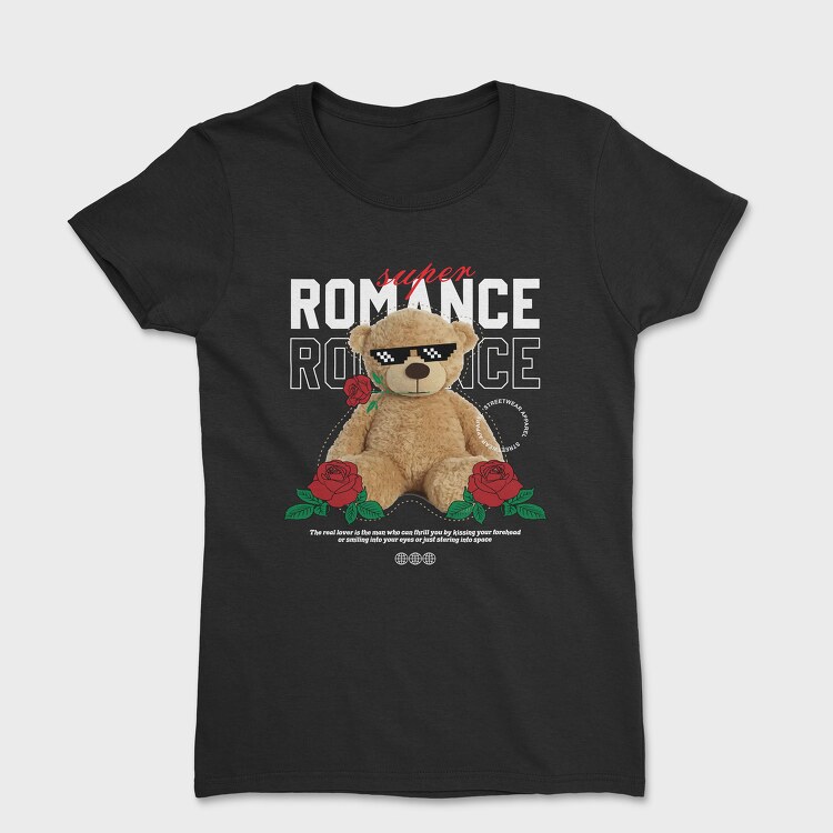Romance Bear, Дамска Тениска