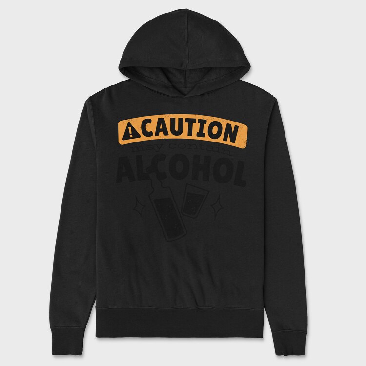 Caution May Contain Alcohol, Unisex Men's Hoodie