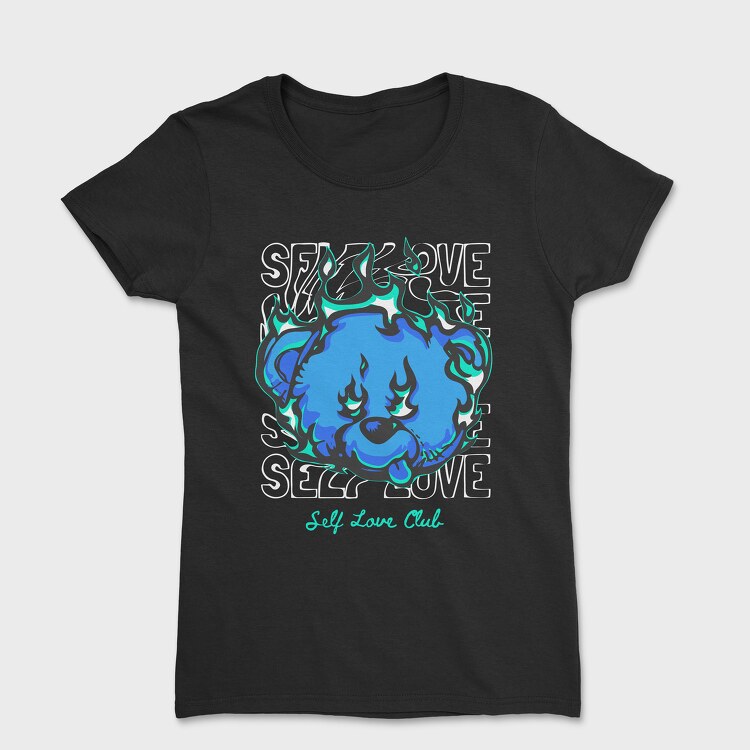 Self Love Teddy Bear, Women's T-Shirt