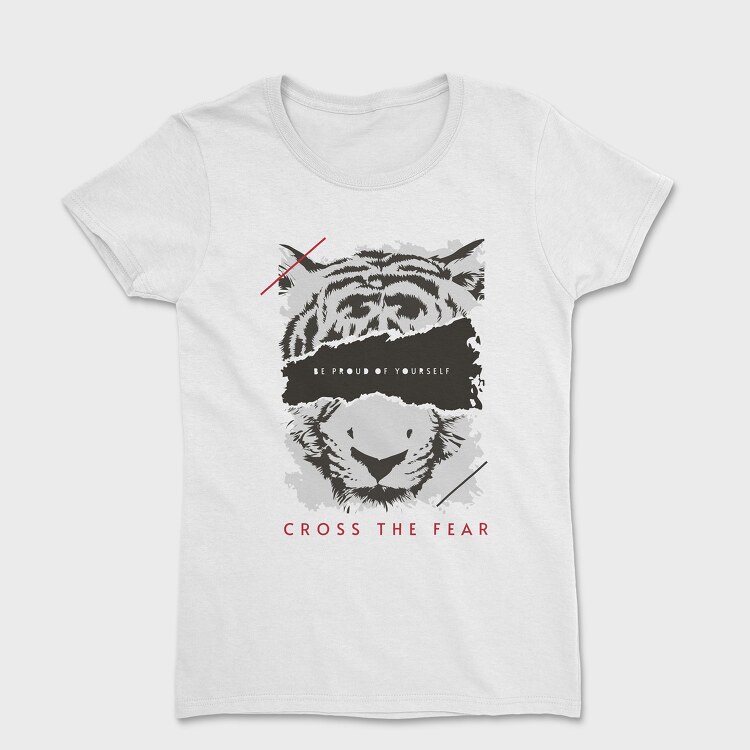 Cross the Fear, Women's T-Shirt