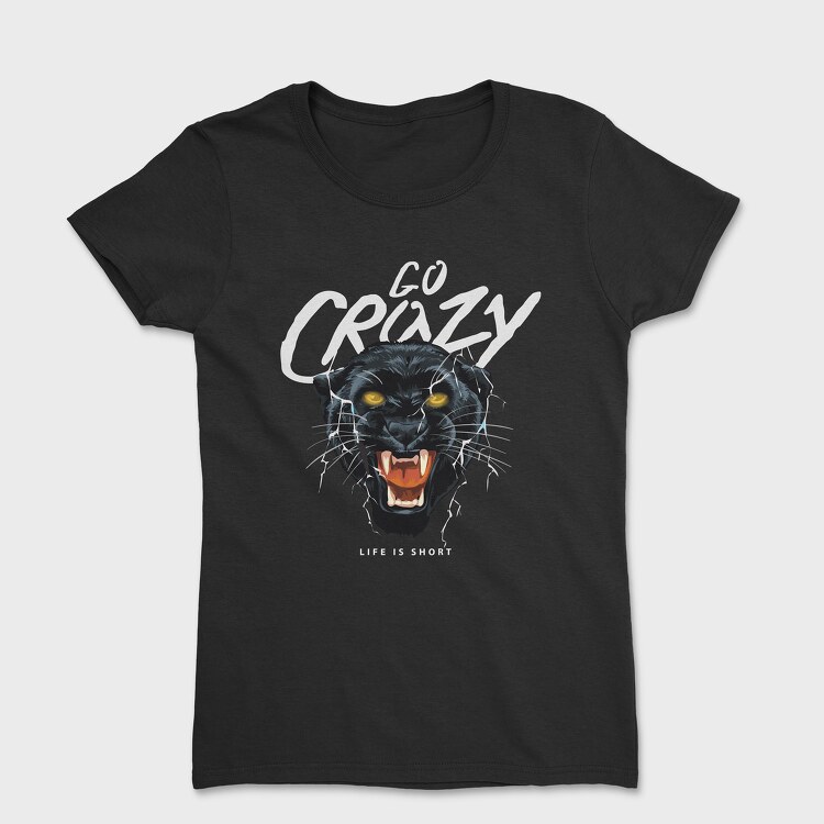 Go Crazy Black Panther, Women's T-Shirt