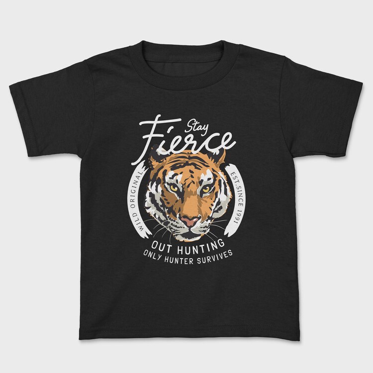 Stay Fierce, Kids' T-Shirt