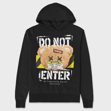 Do Not Enter Teddy, Unisex Men's Hoodie