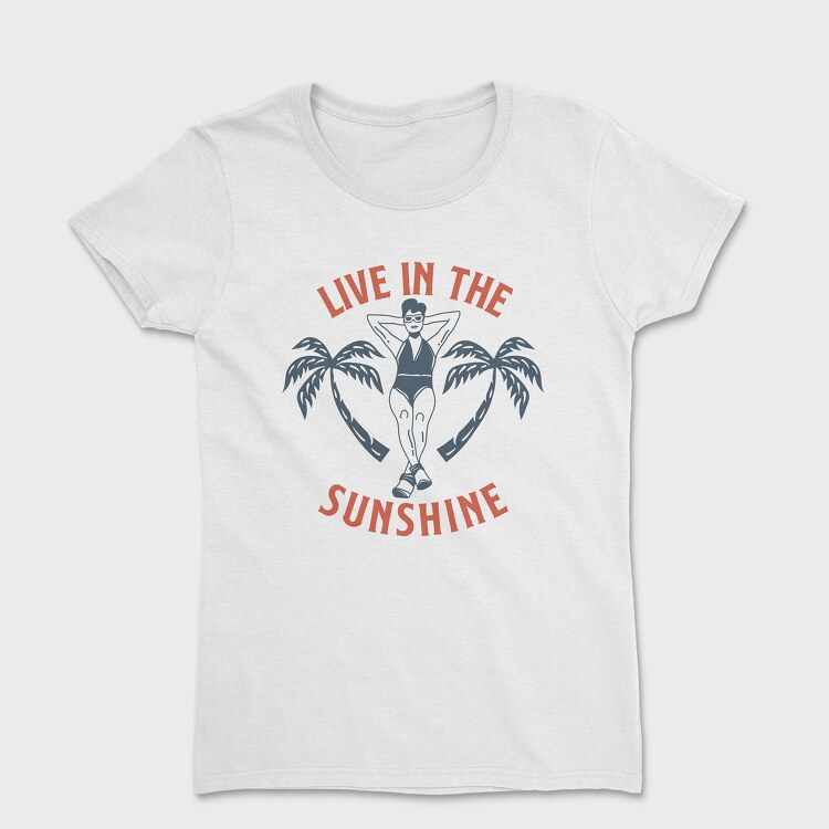 Live in the Sunshine, Дамска Тениска