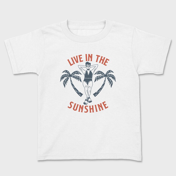Live in the Sunshine, Детска Тениска