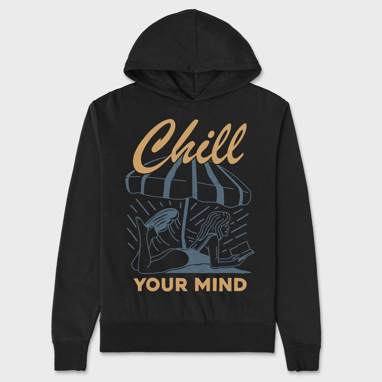 Chill Your Mind, Унисекс Мъжко Суичър