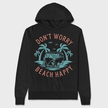 Dont Worry Beach Happy, Unisex Men's Hoodie