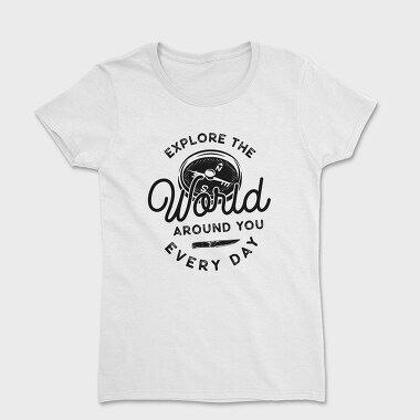 Explore the World, Women's T-Shirt