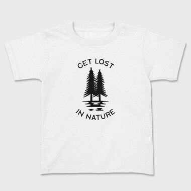 Get Lost in Nature, Kids' T-Shirt
