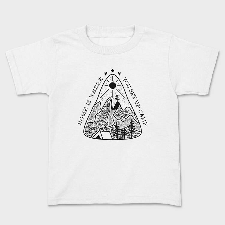 Home Is Where You Set Up Camp, Kids' T-Shirt