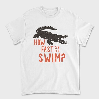 How Fast Can You Swim, Unisex Men's T-Shirt