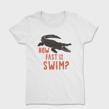 How Fast Can You Swim, Women's T-Shirt