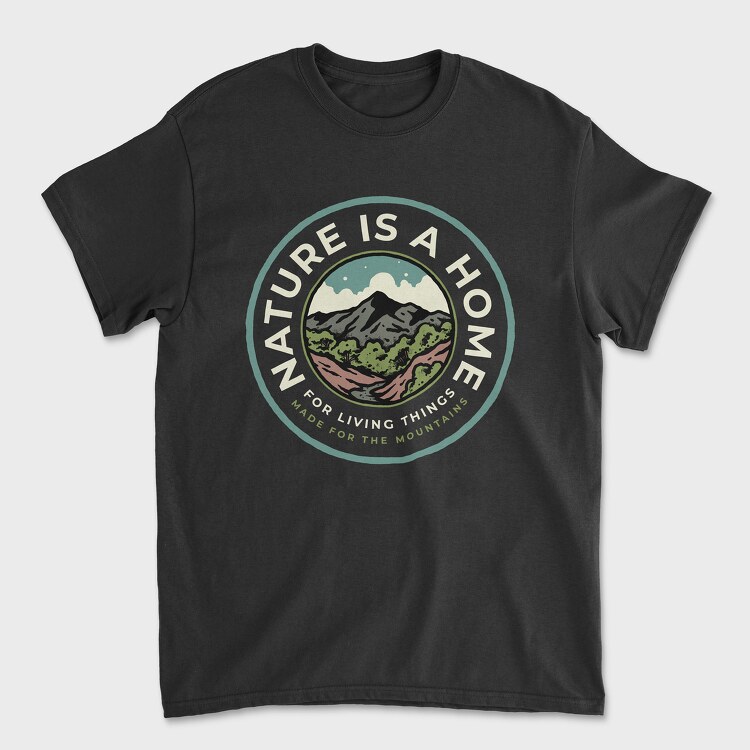 Nature Is a Home, Unisex Men's T-Shirt