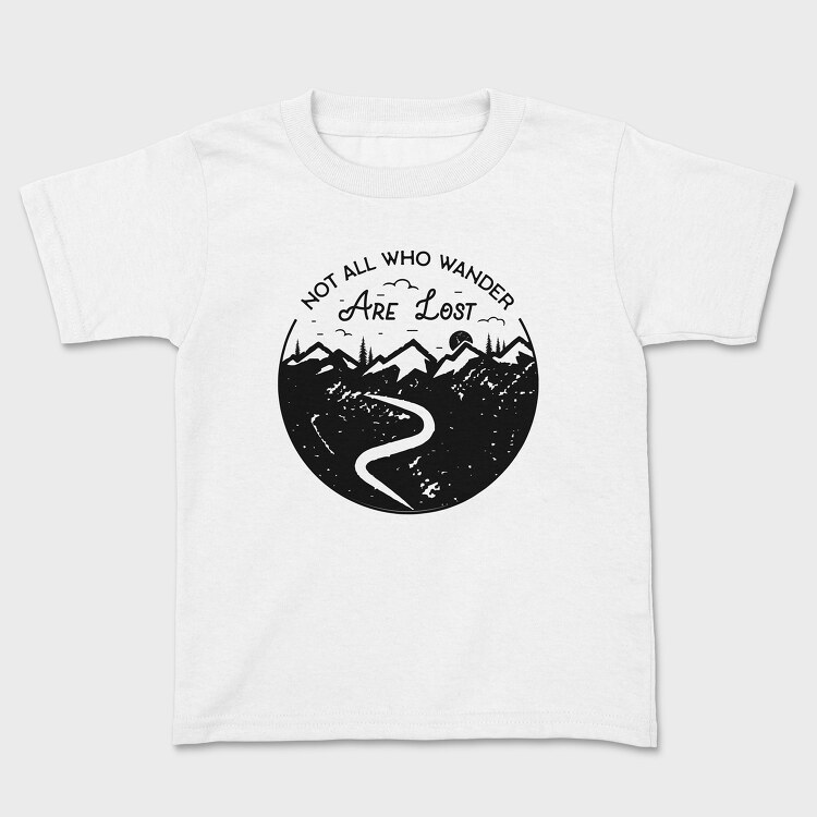 Not All Who Wander Are Lost, Детска Тениска